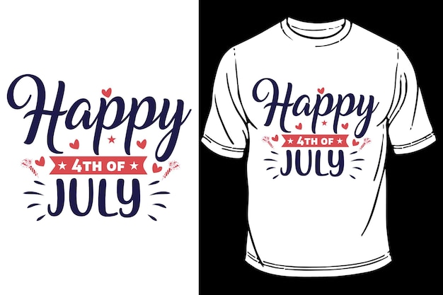 USA Happy 4 juli Tshirt Happy Independence Day TShirt Design