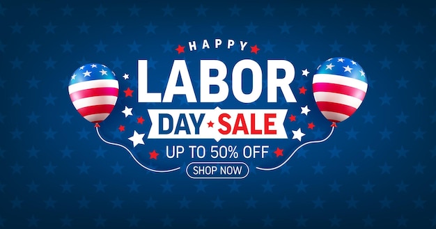 USA Labor Day Sale Banner en postersjabloon USA Labor Day viering met Amerikaanse ballonnen vlag