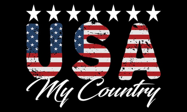 USA My Country 4th of July Independence