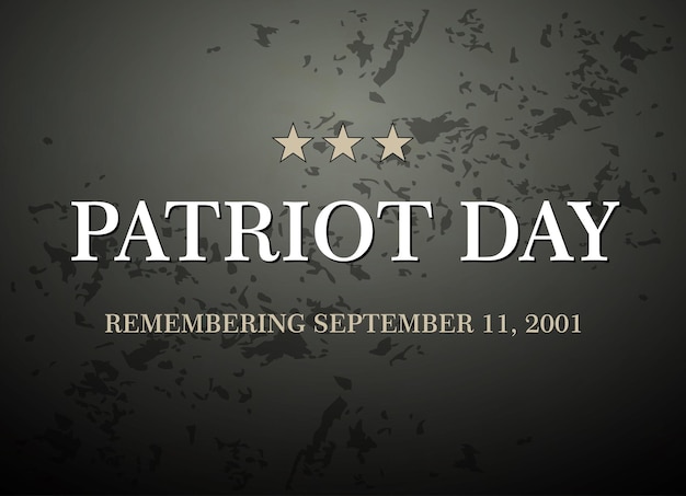 USA Never Forget September 11 2001 Vector illustration for Patriot Day USA poster or banner Star background