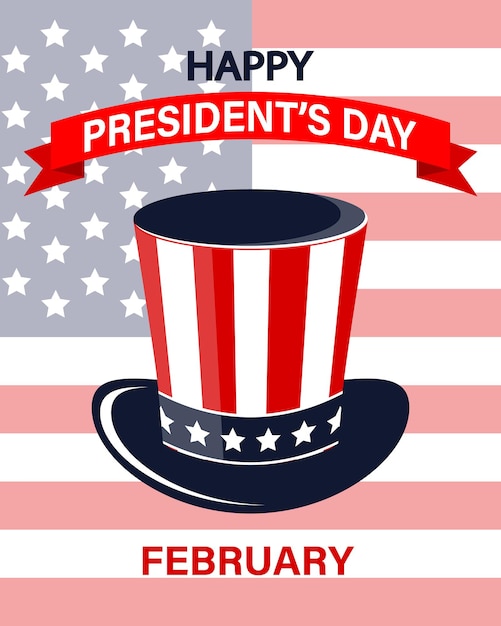 米国大統領の日、バナー。エイブラハム・リンカーンのシルクハットとアメリカ国旗。お祝いポスター、ベクトル