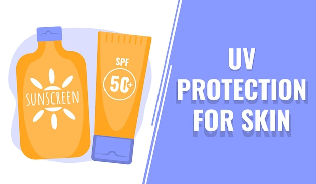 UV protection for skin banner. Vector poster with sunscreen lotions. Concept health care, protection