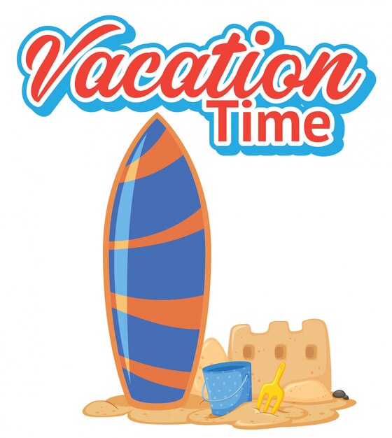 Vacation time with surfboard on the beach