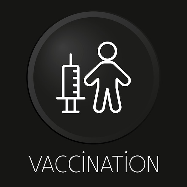 Vaccinatie minimaal vectorlijnpictogram op 3D-knop geïsoleerd op zwarte achtergrond Premium Vector