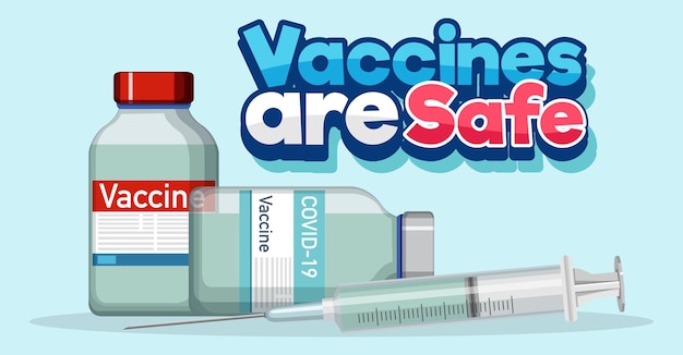 Vaccins zijn veilig lettertype met vaccinflacons en spuit