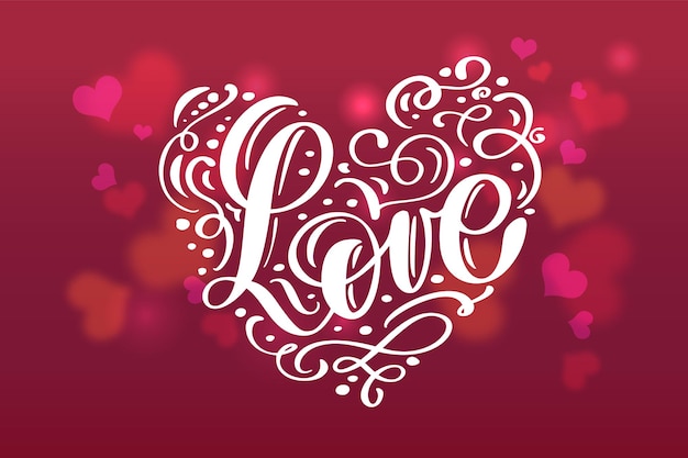 Valentijnsdag abstracte achtergrond met kalligrafie Hand tekening Vector belettering love