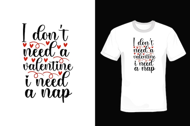 Valentine Day T shirt design, typography, vintage