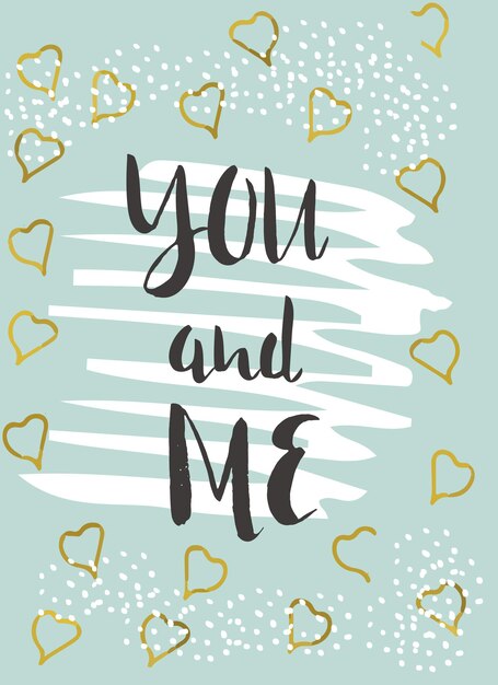 Valentine's day gold card with hand drawn lettering. it is perfect for invitation, blog banner, fabric print, desktop and phone wallpapers, t-shirt, gift tag, decoupage, scrapbook.