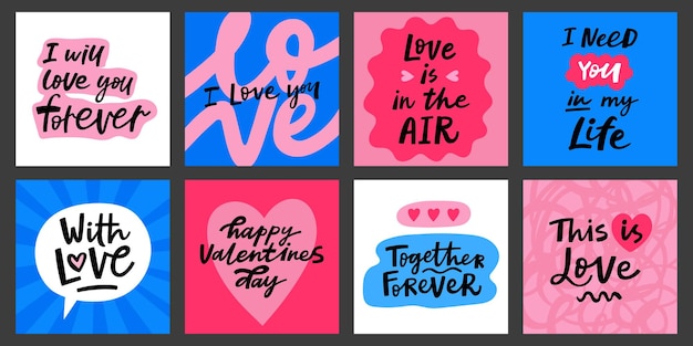 Vector valentine's day greeting cards set with hand written lettering quotes. love you vector posters.