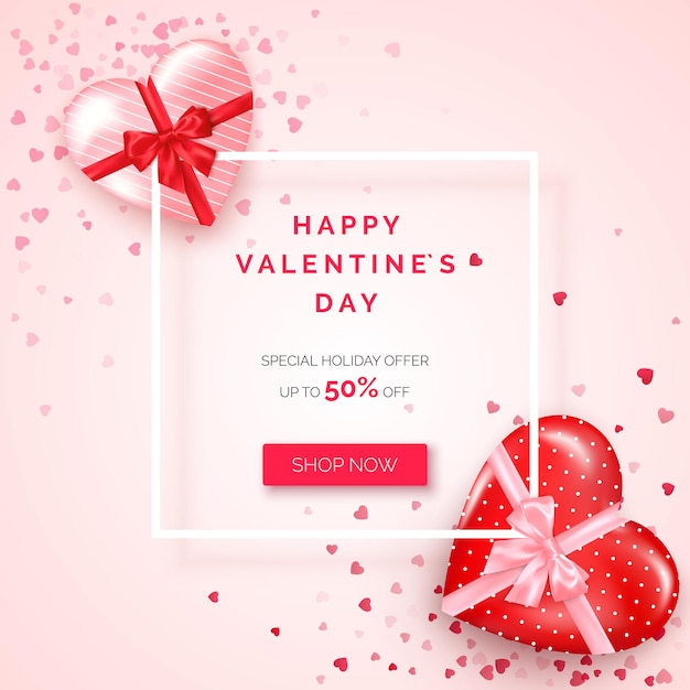Valentine's day holiday offer. Web banner with white frame decorated gifts in hearts shaped boxes with silk ribbon and bow.  