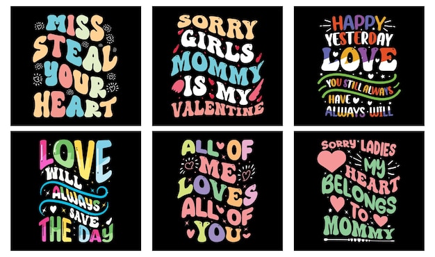 Valentine's day T-shirt Design Bundle. Valentine's day Vector Graphics. Valentine's day Typography