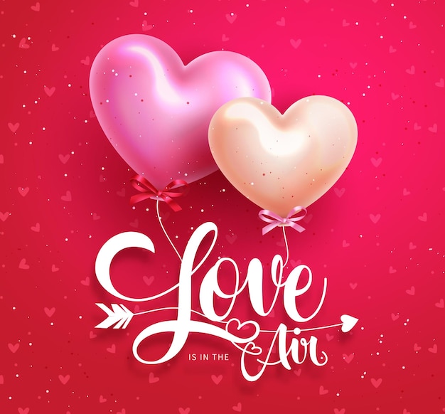 バレンタインのテキスト ベクトルの背景デザイン。愛はハートの風船の要素を持つ空中のタイポグラフィです