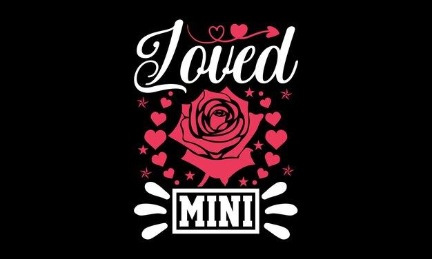 Vector valentine svg typography tshirt design handdrawn lettering phrase