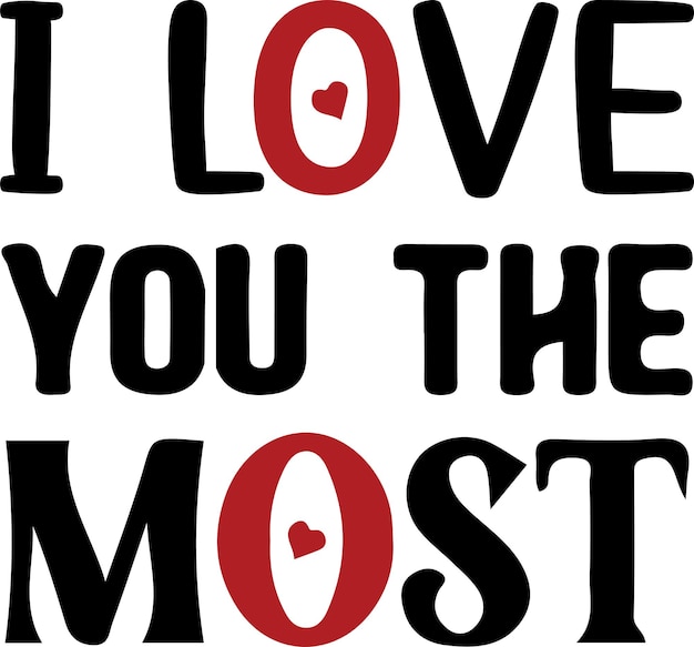 Valentine Typography Design Printing voor T-shirt Sweatshirt Mug Banner Poster enz.