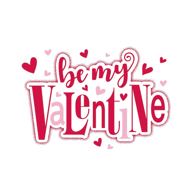 Vector valentine wordings isolated be my valentine valentines vector design