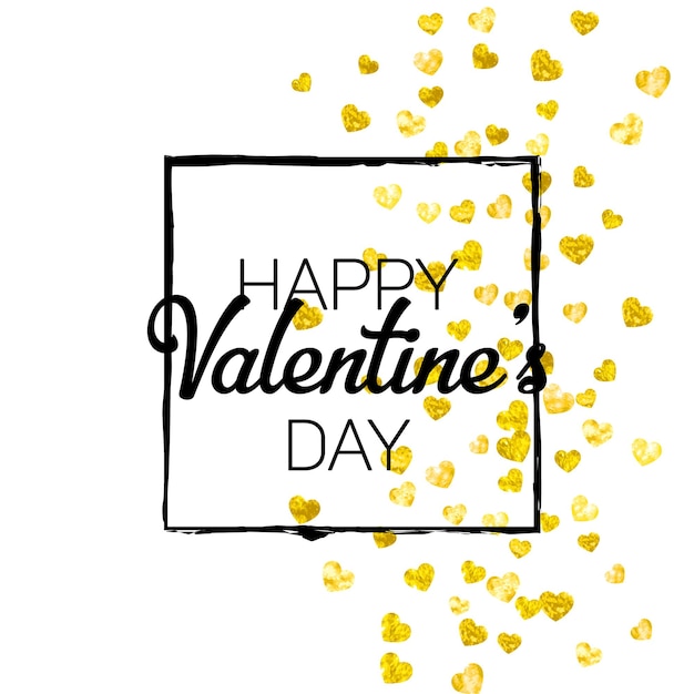 Открытка на День святого Валентина с золотыми блестящими сердцами 14 февраля Векторные конфетти для шаблона карты на день Святого Валентина Гранж рисованной текстуры