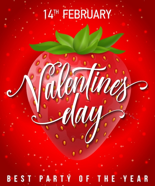 Valentines day lettering with strawberry