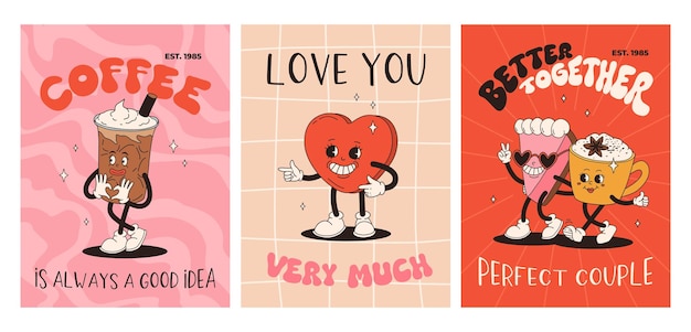 Vector valentines day set of vintage posters happy and cheerful retro mascots old animation 50s 60s 70s groovy cartoon characters of coffee sweets and hearts donut cupcake espresso latte present