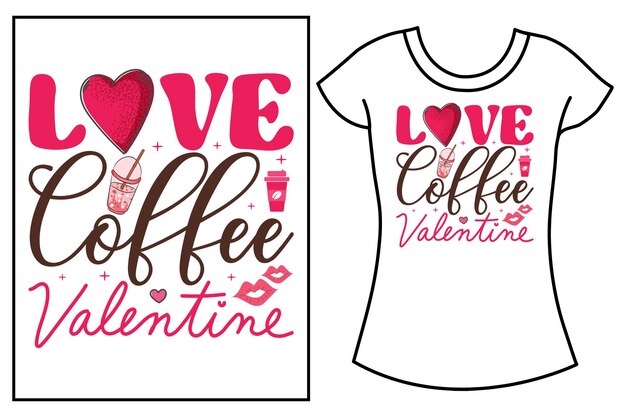 Vector valentines day typography gift t shirt design