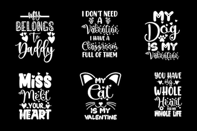 Valentines day typography loving lettering quotes set bundle for tshirt and merchandise