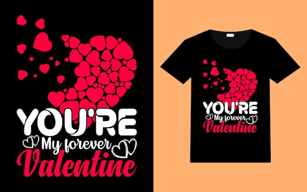 Valentines day typography quotes t shirt design romantic lettering of love