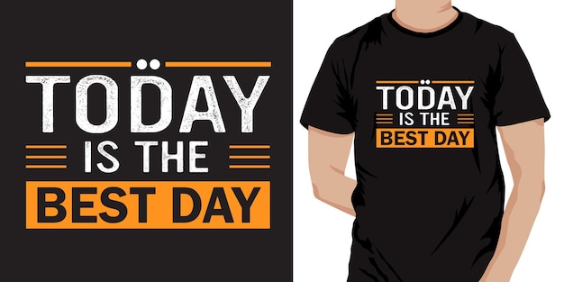 Vandaag is het ontwerp van The Best Day Typography T-shirt.