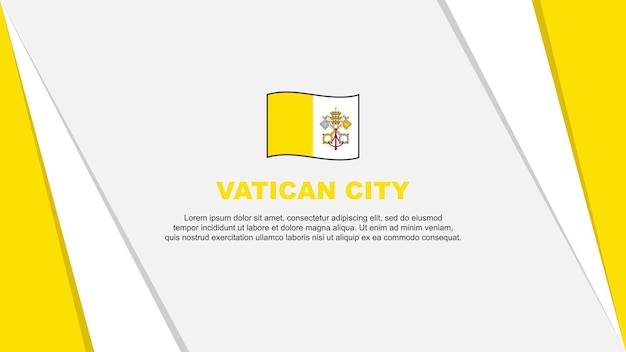 Bandiera della città del vaticano modello di disegno di sfondo astratto bandiera del giorno dell'indipendenza della città del vaticano illustrazione vettoriale dei cartoni animati bandiera della città del vaticano