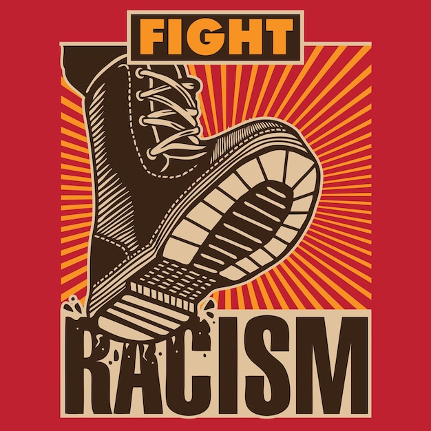 Vecht tegen racisme Propaganda Boot