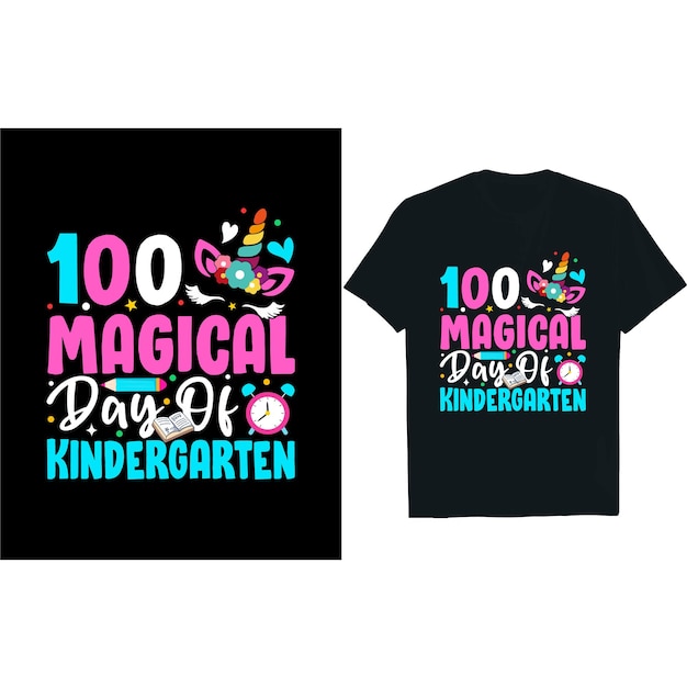 Vector vector 100 days of school tshirt design 100 magical days of school design