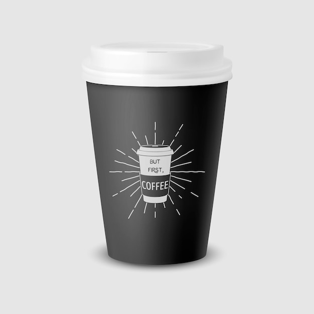 Vector vector 3d realistic black paper disposable cup with white lid isolated on white background typography quote phrase about coffee stock vector illustration design template front view