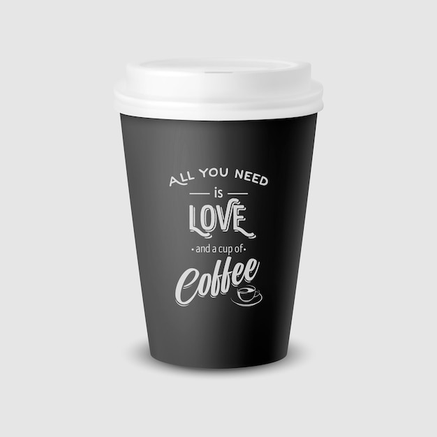 Векторная 3d реалистичная черная бумажная одноразовая чашка с белой крышкой, изолированная на белом фоне. Типографская цитата. Фраза о кофе.