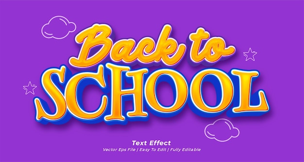 Vector back to school 3d editable text effect