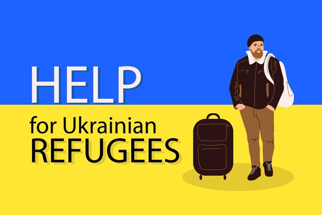 난민 남자의 캐릭터가 있는 벡터 배너 우크라이나 난민을 도와주세요