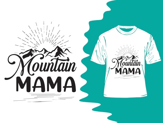 Vector berg mama camping typografie tshirt ontwerp