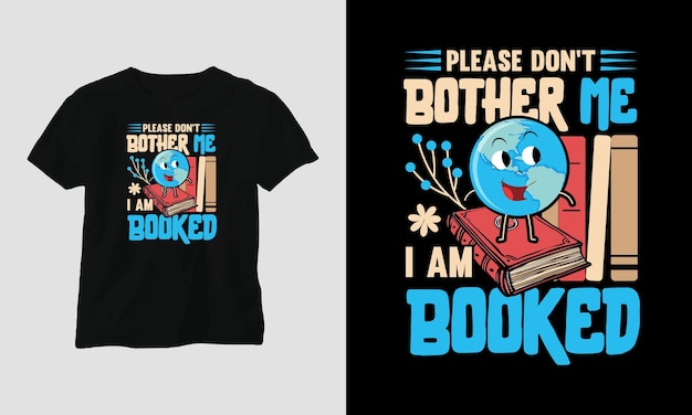 Vector book lover t shirt design, typography with a nice illustration of books