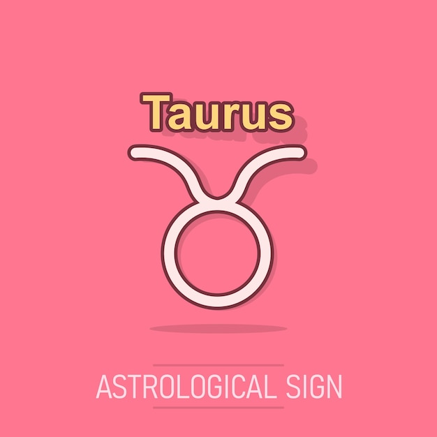 Vector cartoon taurus zodiac icon in comic style Astrology sign illustration pictogram Taurus horoscope business splash effect concept