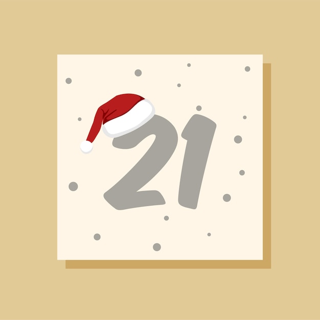 Векторный рождественский календарь. Значок шляпы Санты. Плакат зимних праздников с датой 21 декабря.