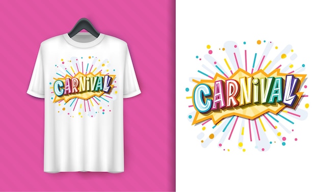 Vector colorful carnival lettering tshirt design