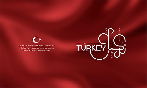 Vector creative arabic typography for turkey with red silk background