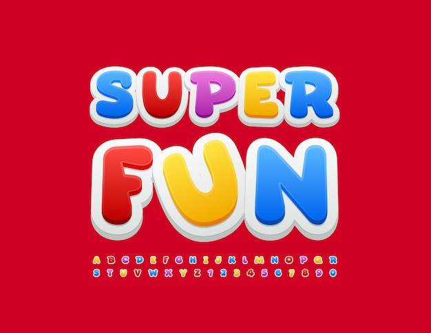 Vector cute card Super Fun. Kids style Font. Colorful playful Alphabet Letters and Numbers set