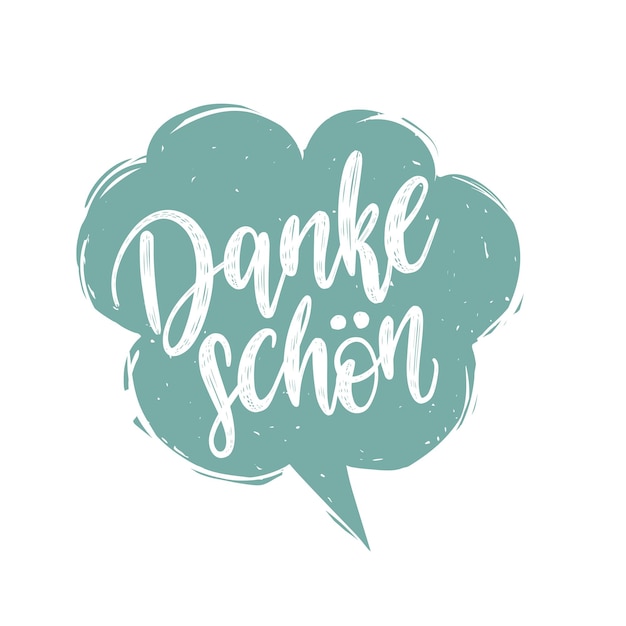 Vector vector danke schon calligraphy german translation of thank you phrase hand lettering in speech bubble