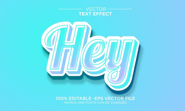 vector editable 3D hey text effect typography template