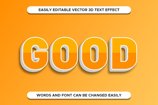 Vector good text effect editable