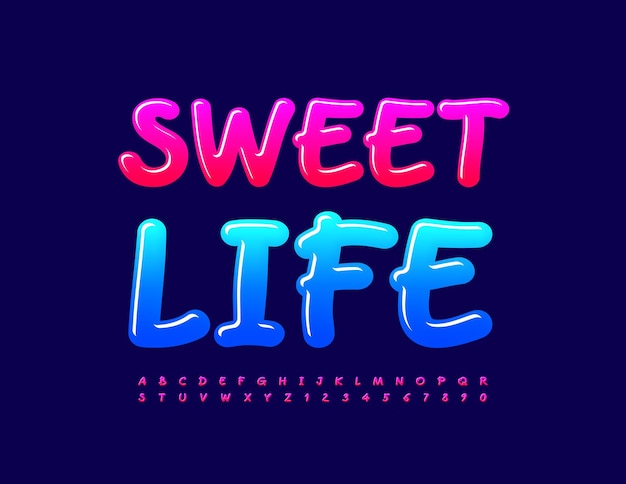 Vector grappig teken Sweet Life. Handgeschreven glanzend lettertype. Heldere Alfabetletters en cijfers set