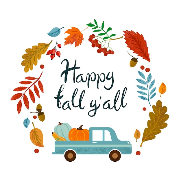 Vector hand getrokken belettering Happy herfst jullie allemaal met auto-pompoenen bladeren lijsterbes voor print decor textiel