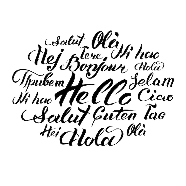 Vector hand lettering text hello written in different languages calligraphy of international welcome inscriptions