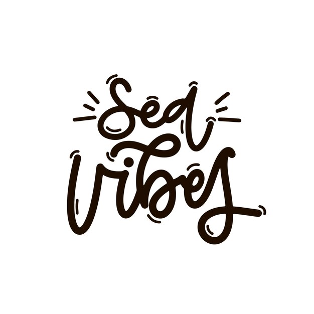 Vector vector handgetekende illustratie lettering zinnen zee vibes idee voor poster ansichtkaart inspirerende quote