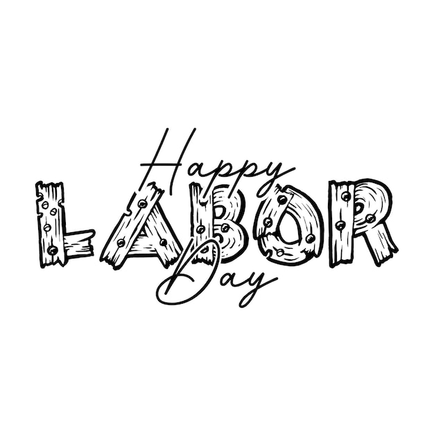 Vector vector happy labor day typography design vector illustration happy labor day vector