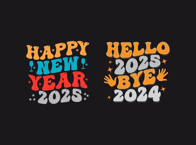 vector happy new year 2025 typography t shirts design