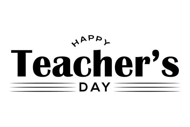 Vector happy teachers day hand drown lettering deisgn